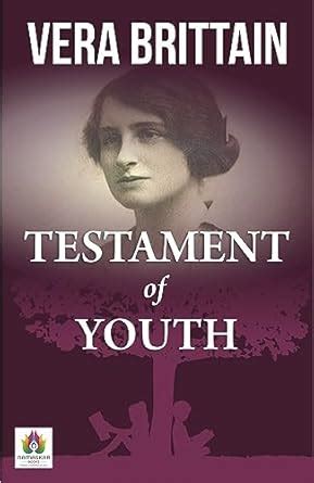 Testament of Youth: Witnessing the Tumult of War and Resilience eBook ...