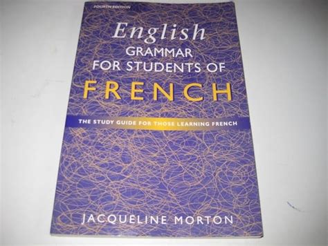 Buy English Grammar for Students of French: The Study Guide for Those ...