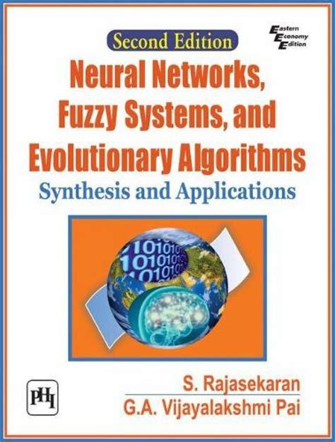 NEURAL NETWORKS FUZZY SYSTEMS AND EVOLUTIONARY ALGORITHMS: SYNTHESIS ...