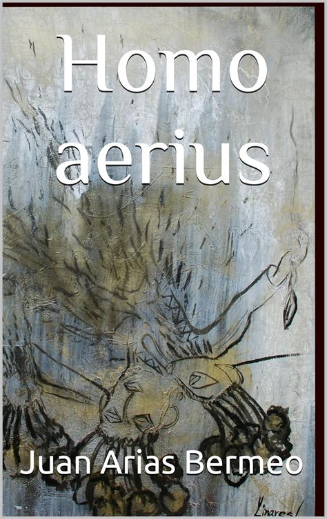 Homo aerius (Ciencia Ficción Filosófica) (Spanish Edition) eBook ...