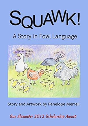 Buy Squawk: A Story in Fowl Language Book Online at Low Prices in India ...