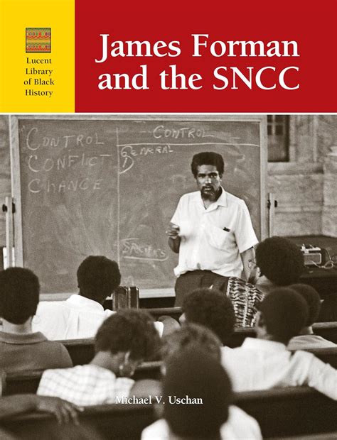 James Foreman and Sncc (Lucent Library of Black History) : Uschan ...