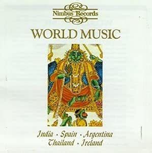 World Music Sampler - Vol. 1: Paco Pena, Eduardo Falu, Cork Fiddle ...