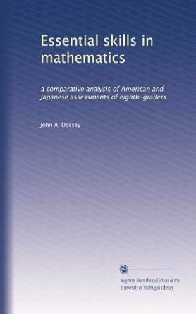 Essential skills in mathematics: a comparative analysis of American and ...