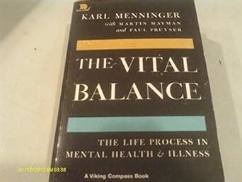 Buy The Vital Balance: The Life Process in Mental Health Book Online at ...