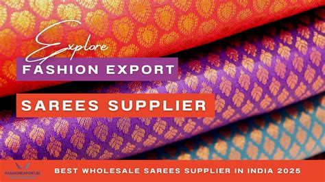 Best Wholesale Sarees Supplier in India 2025