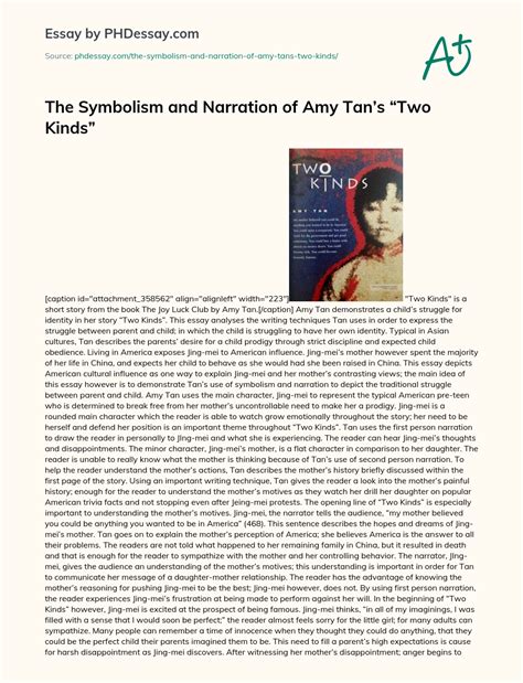 The Symbolism And Narration Of Amy Tan’S “Two Kinds” Analysis And ...