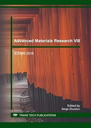 Advanced Materials Research VIII: Volume 765 (Key Engineering Materials ...