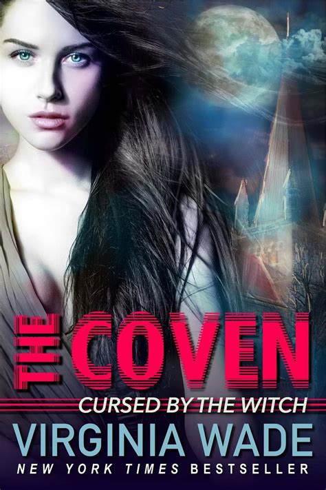 Cursed by the Witch: The Coven (Book One) eBook de Virginia Wade - EPUB ...