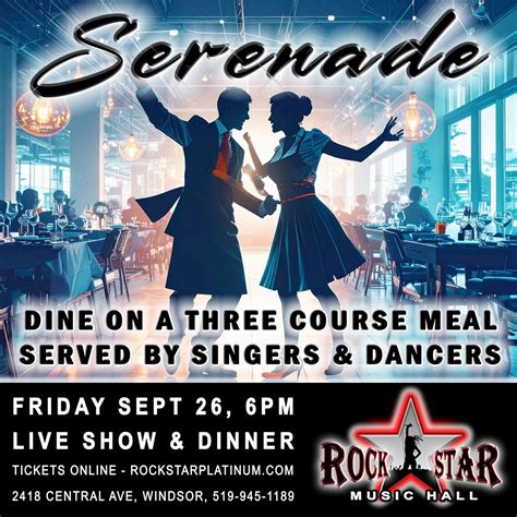 Serenade - Dine on a Three Course Meal served by Singers and Dancers ...