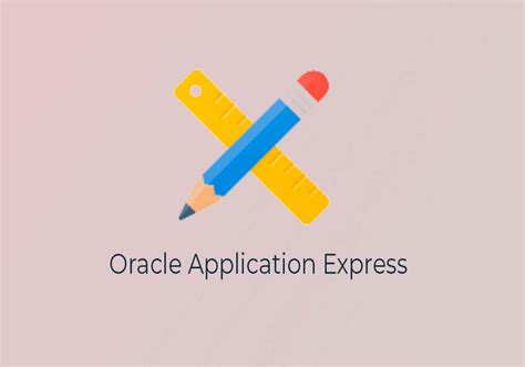Oracle Application Express Oracle APEX Features 的图像结果