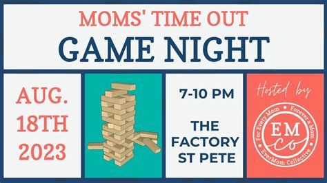 Moms Time Out - Game Night!, The Factory St. Pete, Saint Petersburg, 18 ...