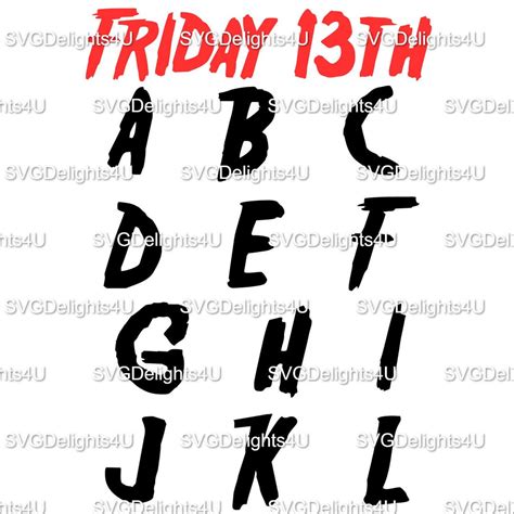Friday the 13th Horror Movie Font SVG and TTF Full Alphabet , Number 0 ...
