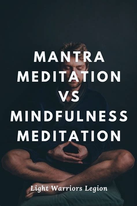 mindfulness meditation vs mantra meditation