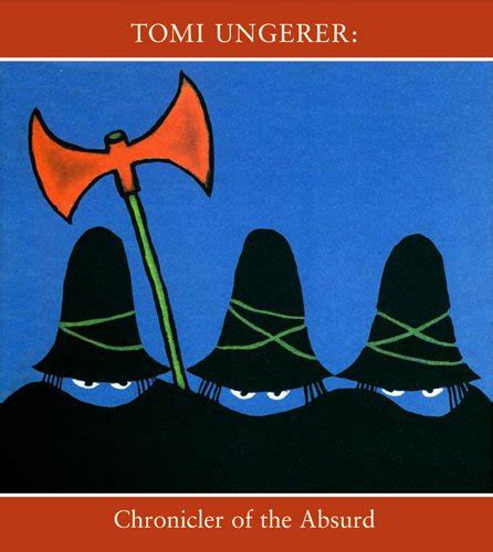 Tomi Ungerer: Chronicler of the Absurd : The Eric Carle Museum of ...