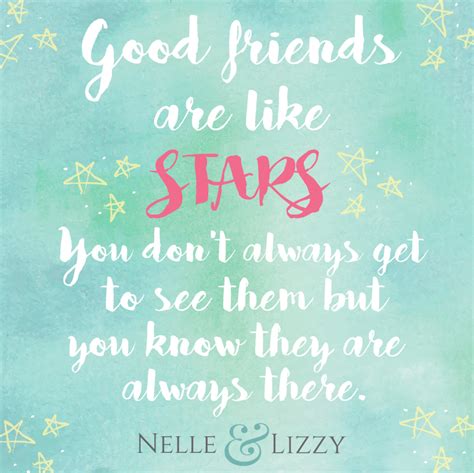 Good Friends are Like Stars