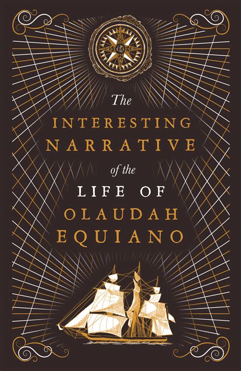 The Interesting Narrative of the Life of Olaudah Equiano – Renard Press