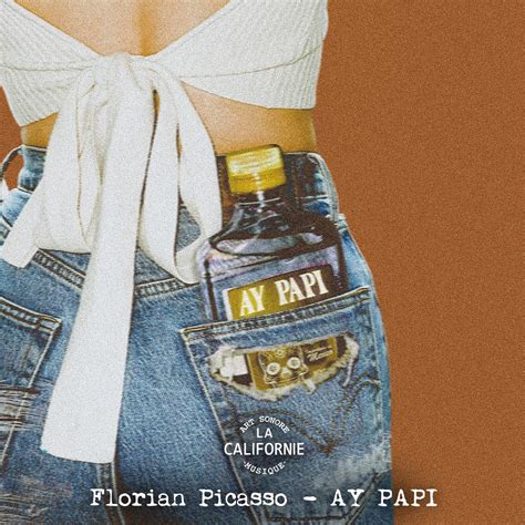 ‎Ay Papi - Single by Florian Picasso on Apple Music