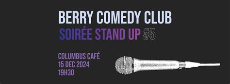 Berry Comedy Club - Soirée STAND-UP ! #5, Columbus Café & Co - Centre ...