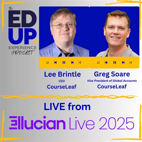 LIVE from Ellucian LIVE 2025 - with Lee Brintle⁠, CEO, ⁠Greg Soa…