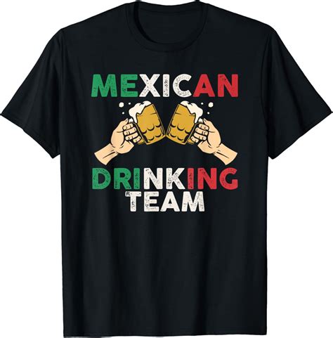 Cheers Mexican Drinking Team Funny Mexico Flag Beer Mugs T-Shirt ...