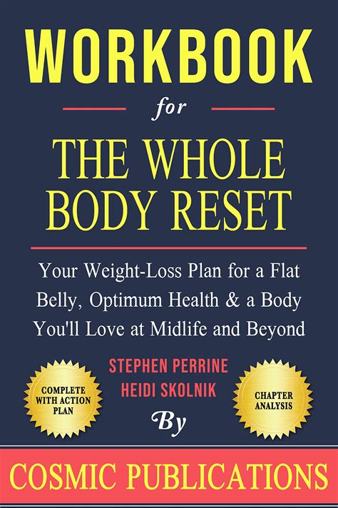 Workbook: The Whole Body Reset: By Stephen Perrine: Your Weight-Loss ...