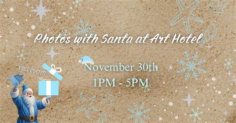 Photos with Santa at Art Hotel, 1404 N Coast Hwy, Laguna Beach, CA ...