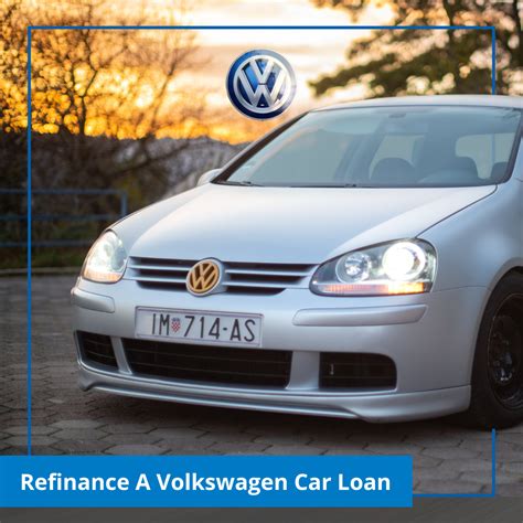 How To Refinance A Volkswagen Car Loan