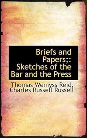 Buy Briefs and Papers: Sketches of the Bar and the Press Book Online at ...