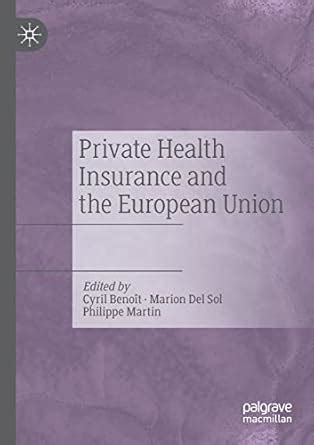Buy Private Health Insurance and the European Union Book Online at Low ...