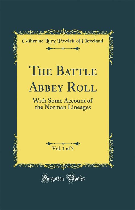 Buy The Battle Abbey Roll, Vol. 1 of 3: With Some Account of the Norman ...