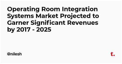 Operating Room Integration Systems Market Projected to Garner ...