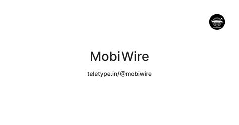 MobiWire — Teletype
