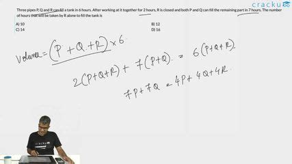 [Video] Three pipes P, Q and R can fill a tank in 6 hours. After ...