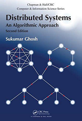 Buy DISTRIBUTED SYSTEMS: AN ALGORITHMIC APPROACH 2ND EDITION Book ...