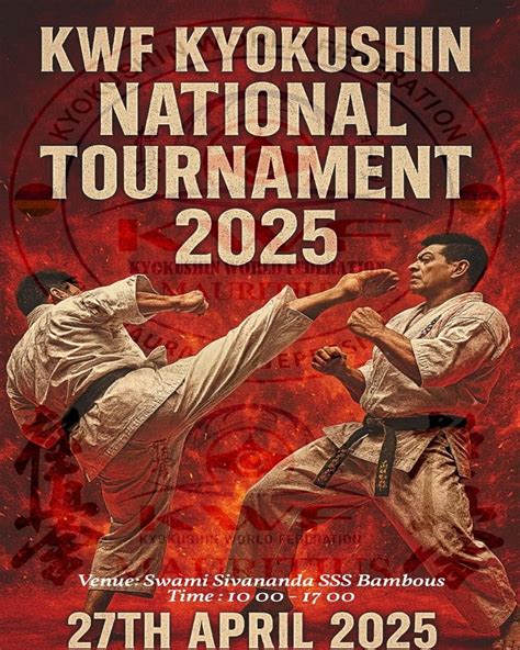 KWF NATIONAL Kyokushin Karate Tournament 2025, Swami Sivananda Sss ...