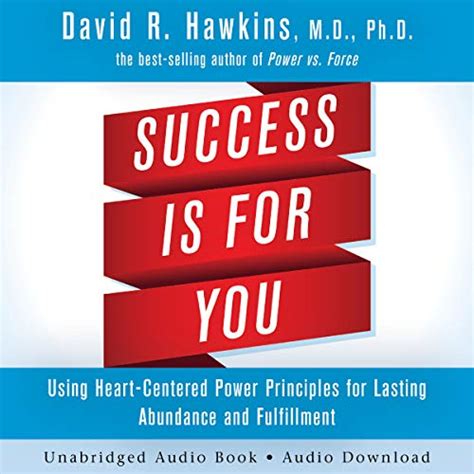 Success Is for You: Using Heart-Centered Power Principles for Lasting ...