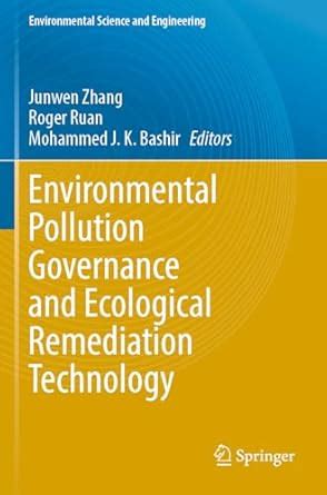 Buy Environmental Pollution Governance and Ecological Remediation ...