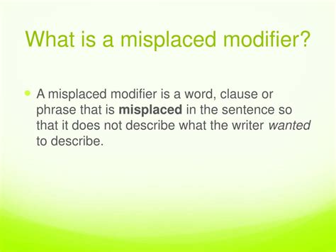 Image result for Misplaced Modifier Adjective Examples