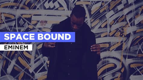Space Bound Song Lyrics