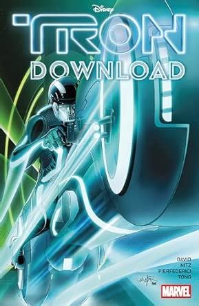 Tron: Download (Disney Tron) : David, Peter, Nitz, Jai, Pierfederici ...