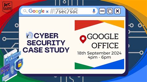 Google x SecSoc: Cybersecurity Case Study, Google Sydney Head Office ...