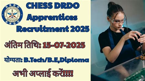 CHESS DRDO Apprentices Recruitment 2025 Notification Out Apply Online ...
