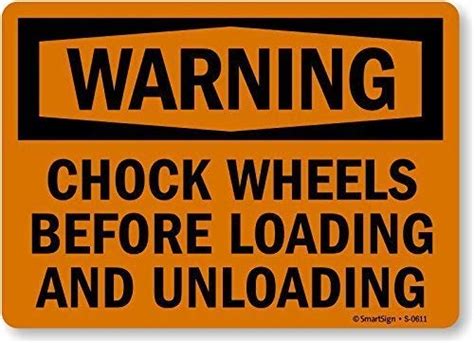 Buy Safety Sign 12x16 inches Metal Warning Sign Chock Wheels Before ...