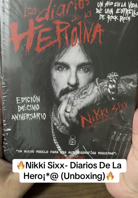 🔥Nikki Sixx- Diarios De La Hero¡*a (Unboxing) 🔥 #motleycrue #mötleyc ...