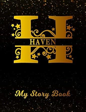 Haven My Story Book: Personalized Letter H First Name Blank Draw ...