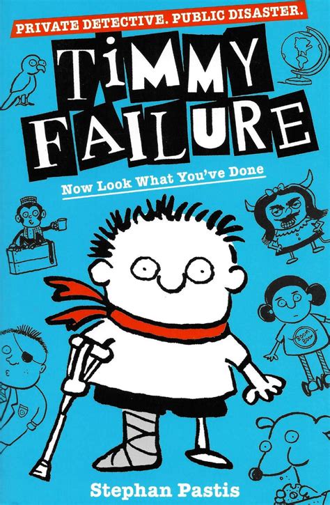 Timmy failure mistakes were made book 1 paperback new edition 2019 ...