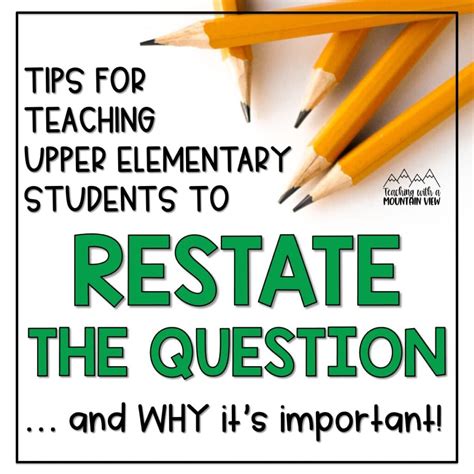 Restating the Question Lesson - Teaching with a Mountain View