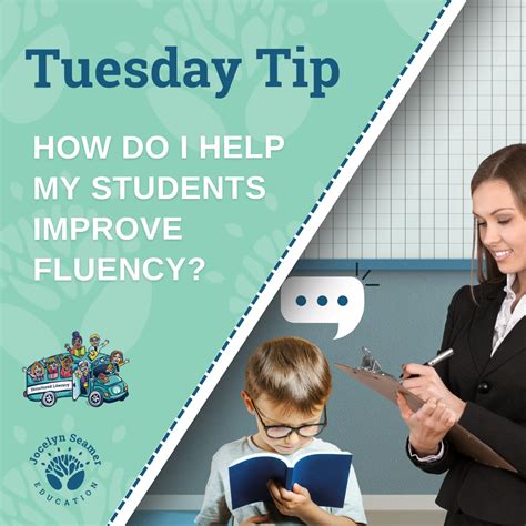 Tuesday Tip - Improve Fluency - Jocelyn Seamer Education