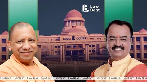 'MPs Can Head State Govt': Allahabad HC Rejects PIL Against CM Yogi ...